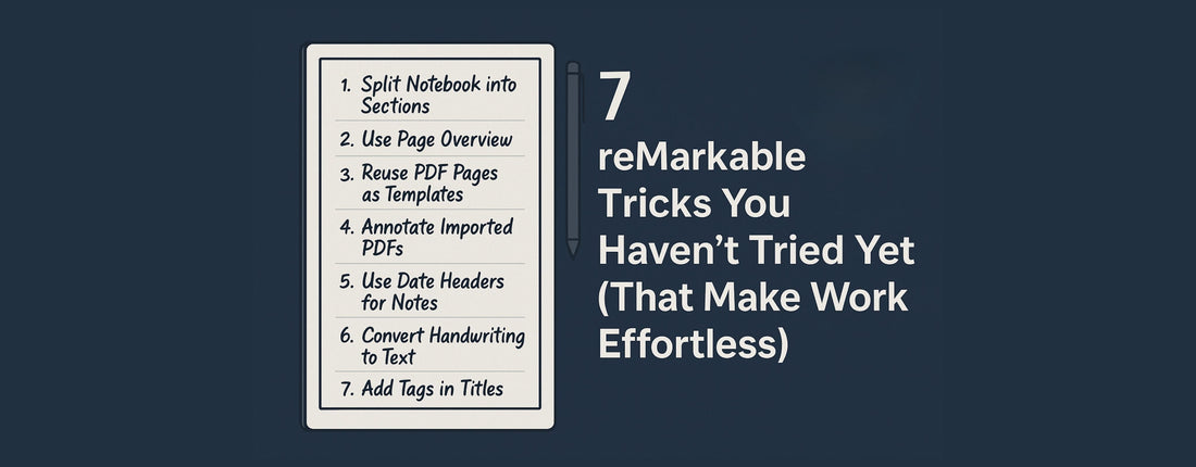 ⚡7 reMarkable Tricks You Haven’t Tried Yet (That Make Work Effortless)⚡