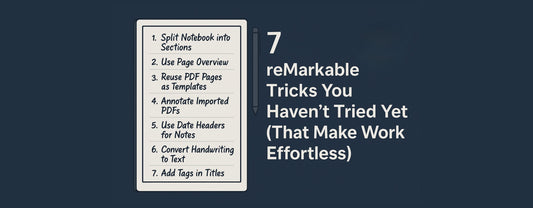 ⚡7 reMarkable Tricks You Haven’t Tried Yet (That Make Work Effortless)⚡